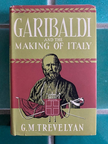 Garibaldi and the - , of